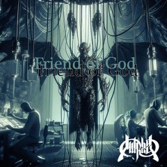 Friend Of God(Prod. by The Folie)