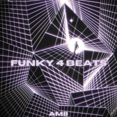 Funky 4 Beats