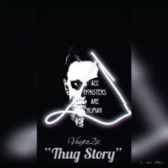 Thug Story