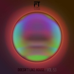 Foxic Tucker Doesn't Like House Vol 53