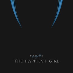 the happiest girl x better off
