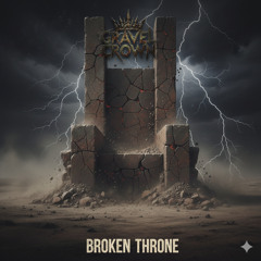 Broken Throne