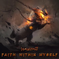 Faith Within Myself