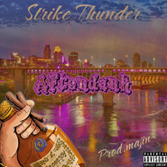 Strike Thunder- Afterdark (prod.majin)