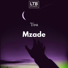 Mzade - You