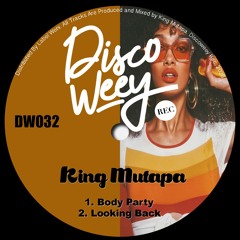 King Mutapa - Body Party DW032
