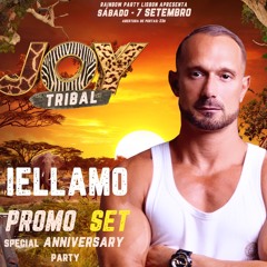 LIVE PODCAST * DJ IELLAMO *  SPECIAL B.DAY * JOY TRIBAL