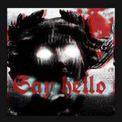 Say Hello
