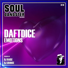Daftdice - Emotions (Dj Grouse Remix) Preview