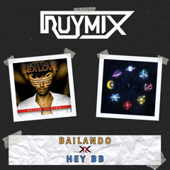 Bailando X HEY BB (Ruymix Mashup) - Enrique Iglesias, Saiko (91-100bpm) [FREE DOWNLOAD]