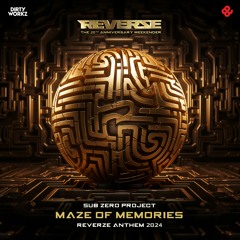 Sub Zero Project - Maze Of Memories (Reverze Anthem 2024)