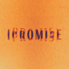 iPromise {prod. UNLUCKY}