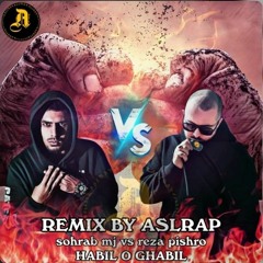 remix sohrab mj & reza pishro-habil o ghabil.mp3
