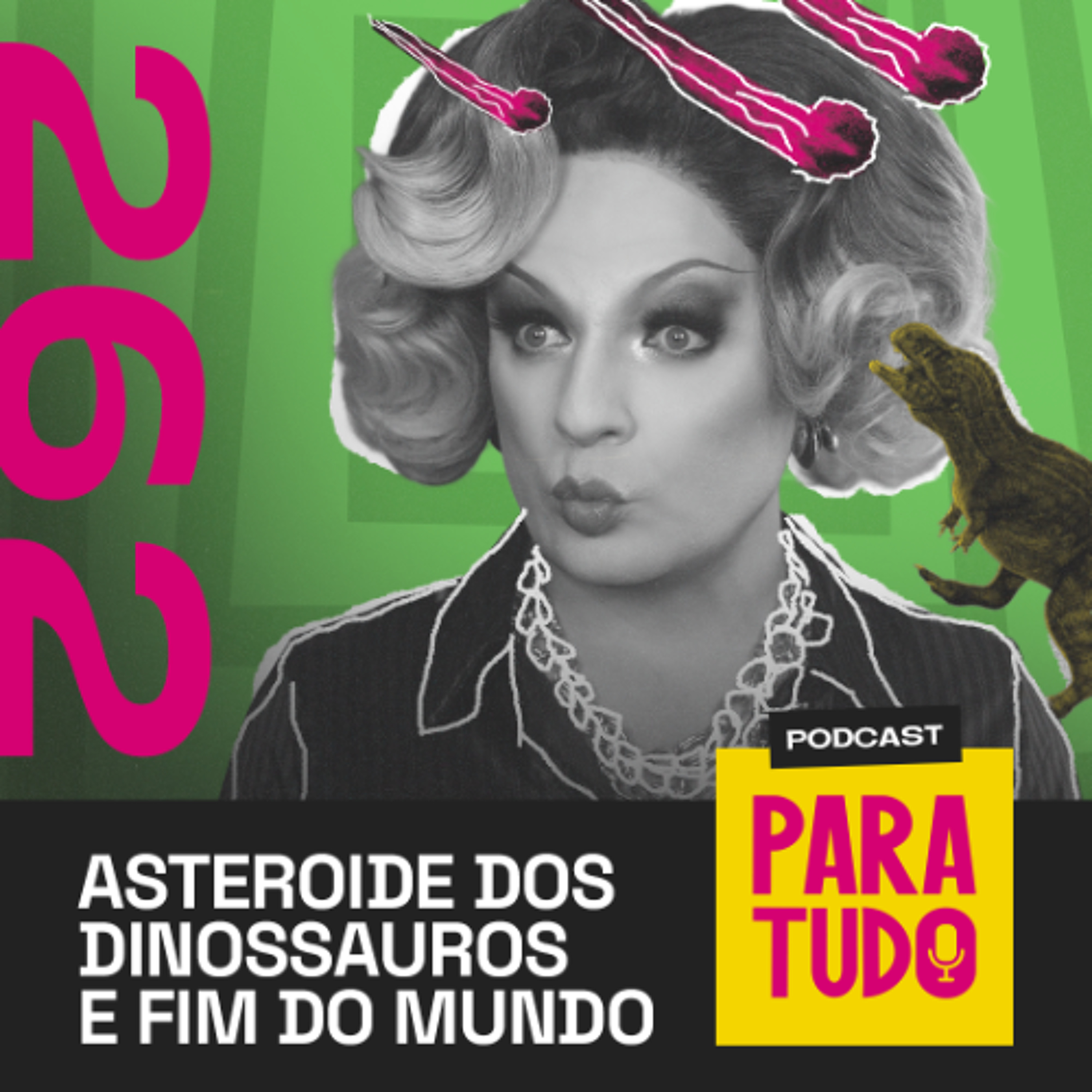 #262 - Asteroide dos dinos, fim do mundo e canudos