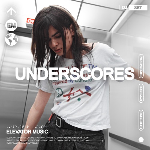 underscores (DJ Set) - Elevator Music by Elevator Music