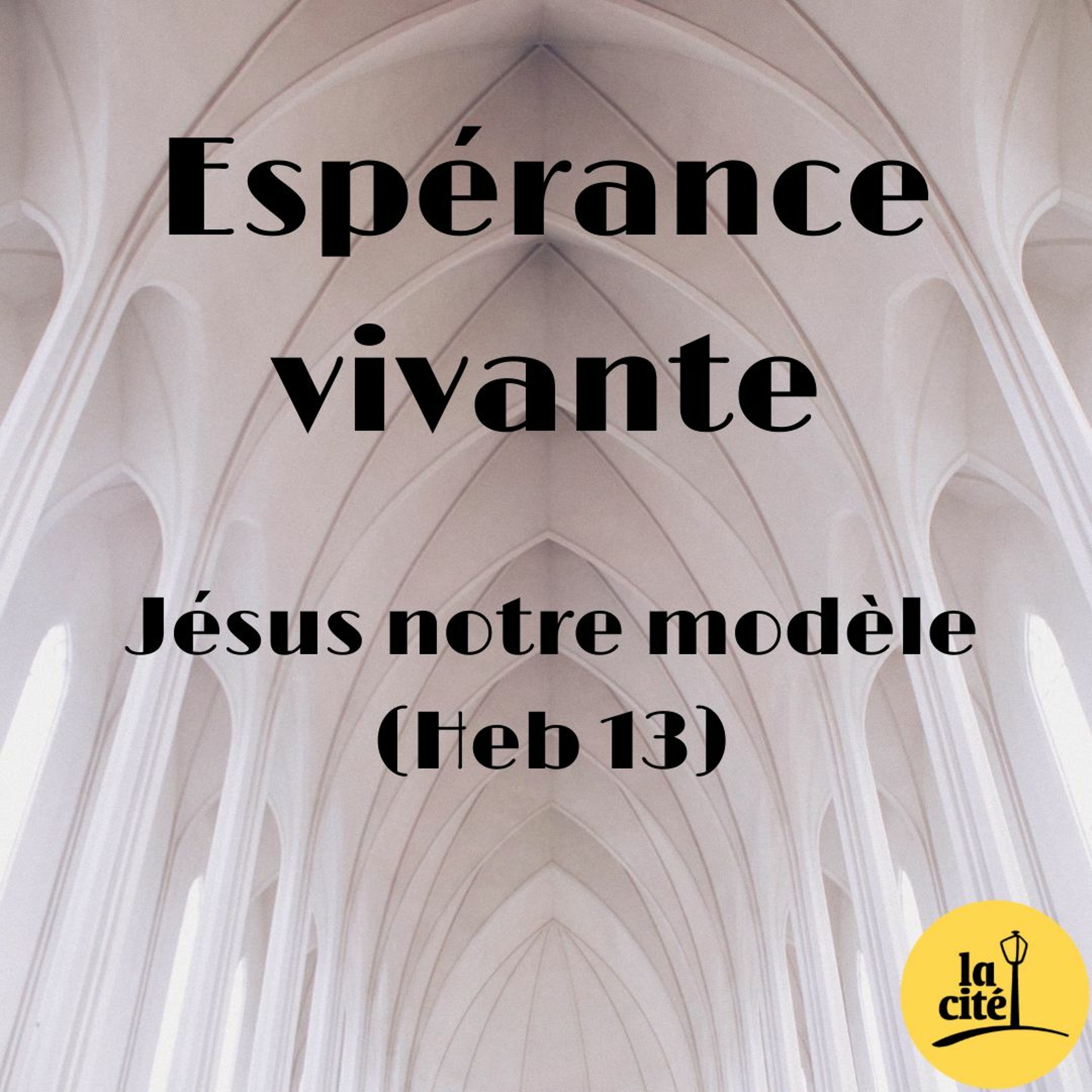 19.07.2020 - Jésus notre modèle Partie 2 (Frederic Dalais) episode artwork