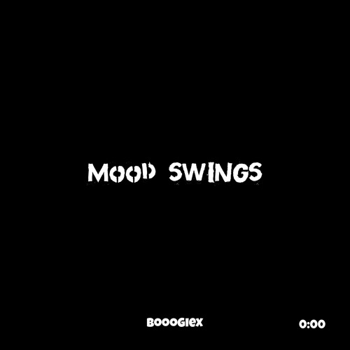 Stream BoooGieX Listen to Mood Swings playlist online for free on