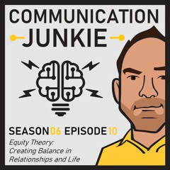 Equity Theory: Creating Balance in Relationships and Life