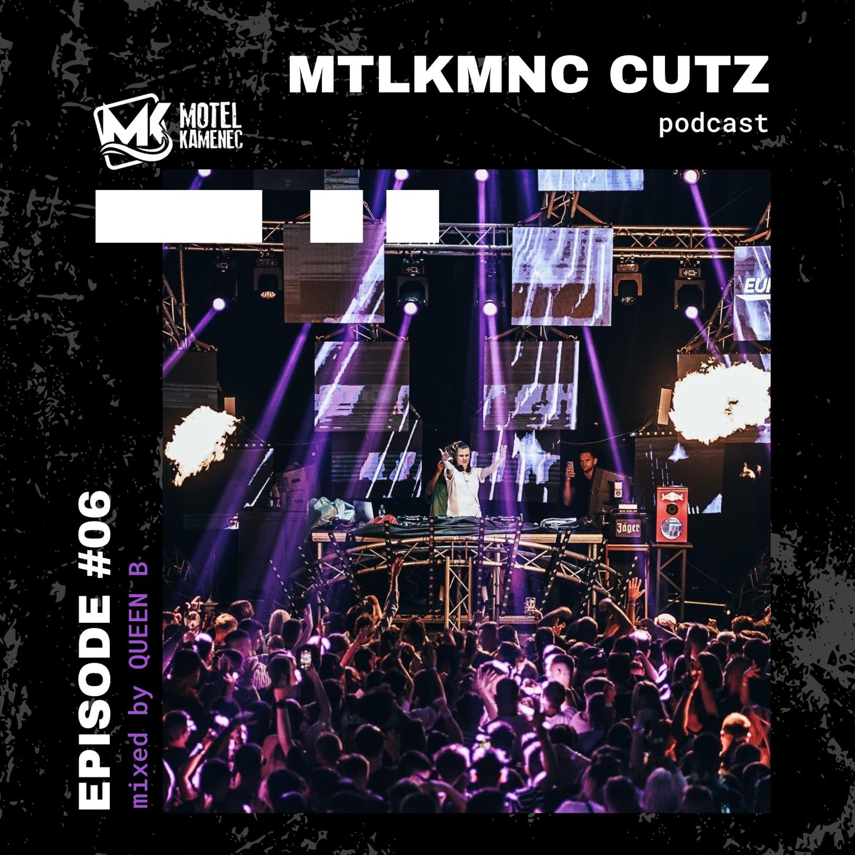 MTLKMNC CUTZ #06 / QUEEN B episode artwork