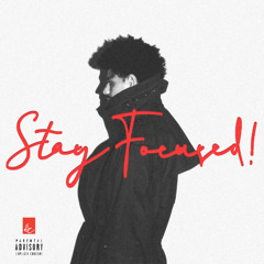 Stay Focused! EP