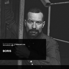 DifferentSound invites Boris / Podcast #210