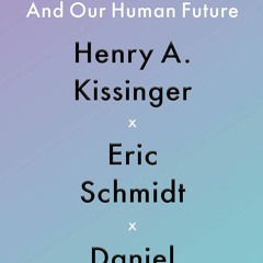 ePUB download The Age of AI: And Our Human Future Free Online