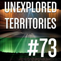 UNEXPLORED TERRITORIES #73