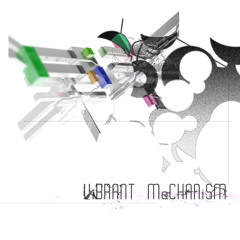 ViBRANT MeCHANiSM TRACK 16