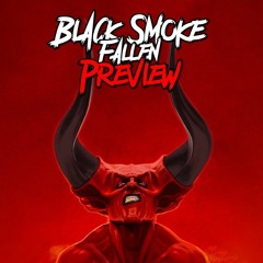 Black Smoke - Fallen (Preview)(Garri Topor Аcapella)