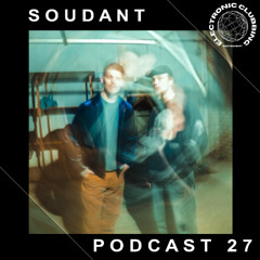 ECM Podcast 27 - Guest dj Soudant