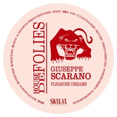 Giuseppe Scarano - Pleasure Dreams [Skylax Records - LAXHDF1]