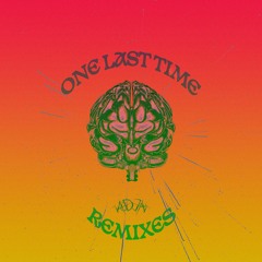 One Last Time (Deluxe Ultra Remix)