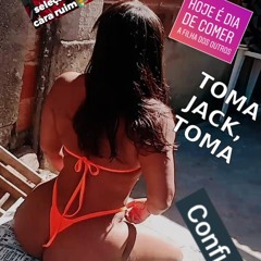TCHOUZEN - TOMA JACK TOMA [[DJLCDOPREVENTÓRIO]] TAMBORZINH XRC
