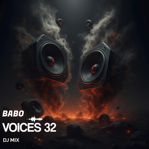 🎧 Babo – Voices 32 Melodic Techno & Progressive House DJ Mix