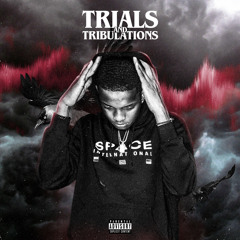 Trials And Tribulations