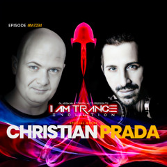 I Am Trance, Evolution - 234 with Glassman & Toregualto special guest: Christian Prada