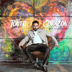 Tonto Corazon
