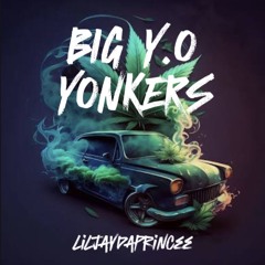 BIG Y.O YONKERS