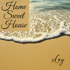 Home Sweet House