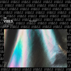 VIBES (Extended ver.)