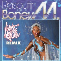 RASPUTIN - KING SIZE QUEEN Remix