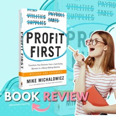 Reviewing Profit First