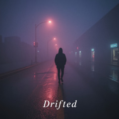 Drifted