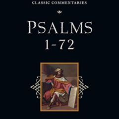 Read EBOOK 📘 Psalms 1-72 (Kidner Classic Commentaries) by  Derek Kidner [PDF EBOOK E