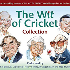 [Get] KINDLE 💖 The Wit of Cricket Collection by  Brian Johnston,Richie Benaud,Dickie