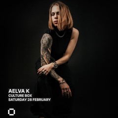 Live Recording - AELVA K @ Culture Box DK, Closing Set (Peaktime / Driving  / Progressive Techno)