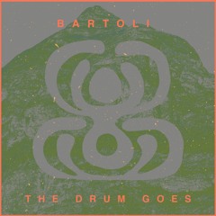 Bartoli - The Drum Goes EP Clips [CA008]