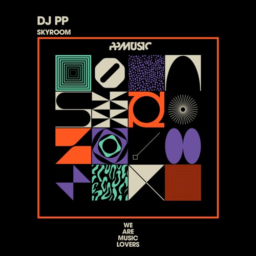 DJ PP _ Skyroom_Original Mix