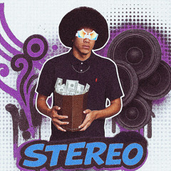 Stereo