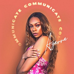 Communicate (Prod. by Deraj Global)